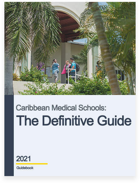 Caribbean Medical Schools Definitive Guide